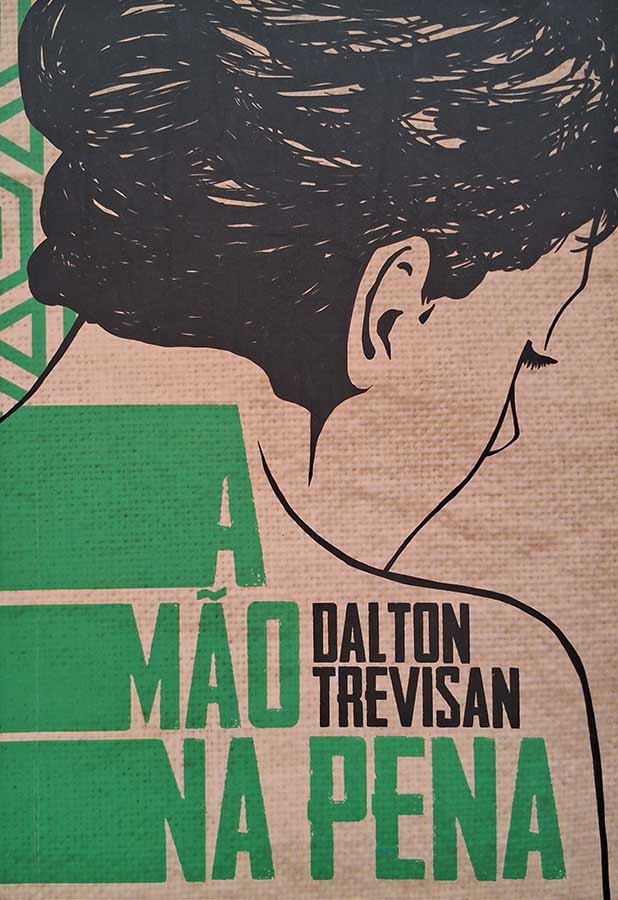 A Mão na Pena (Dalton Trevisan)