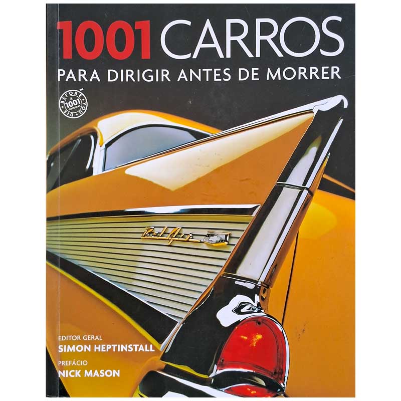 Livro 1001 Carros para Dirigir antes de Morrer.  Autor