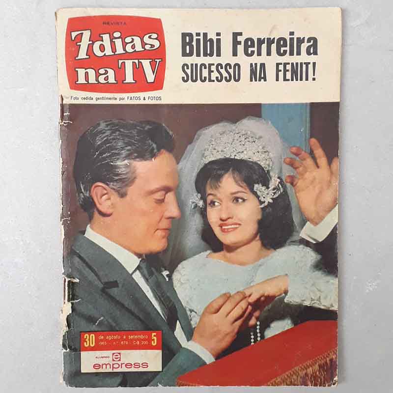 Revista 7 Dias na TV nº 679 Agosto-Setembro/1965 Editora Abril – Com Bibi Ferreira