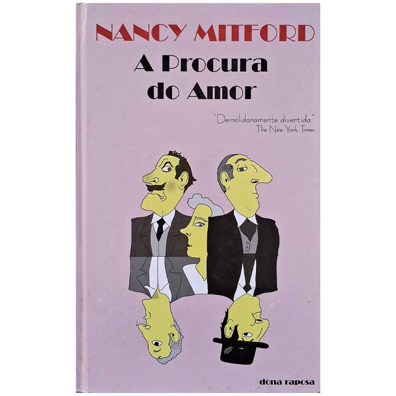 A Procura do Amor: Nancy Mitford/Cotovia