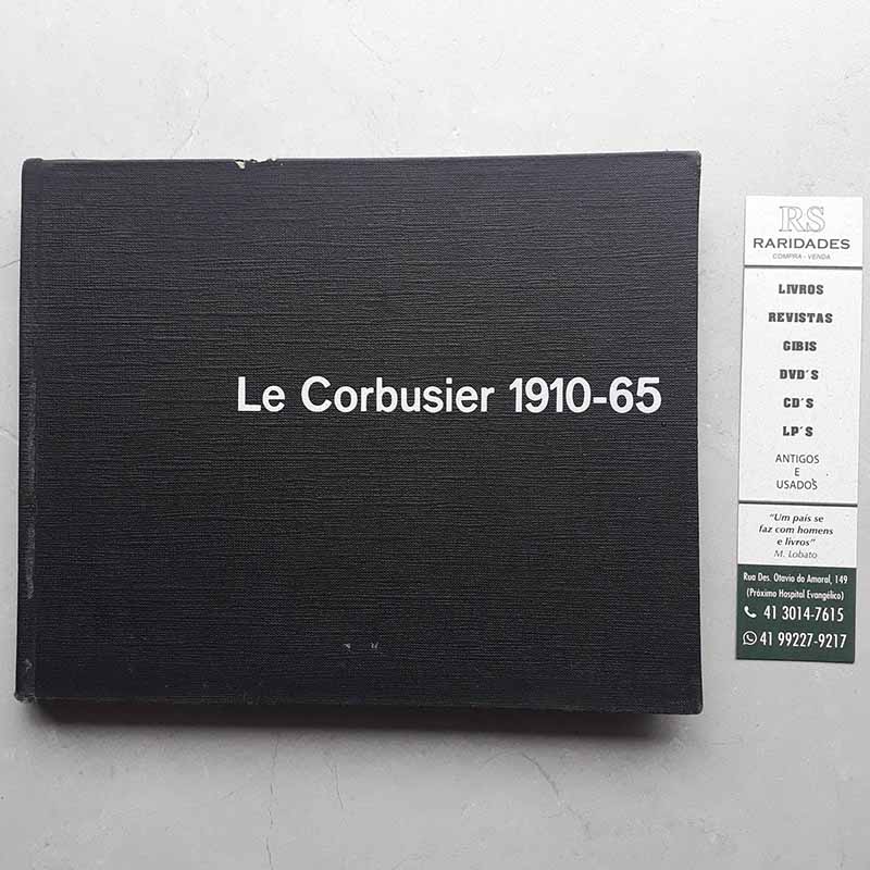 Le Corbusier 1910-65 – W. Boesiger; H. Girsberger