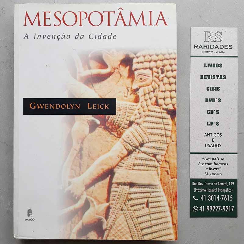 Mesopotâmia – Gwendolyn Leick