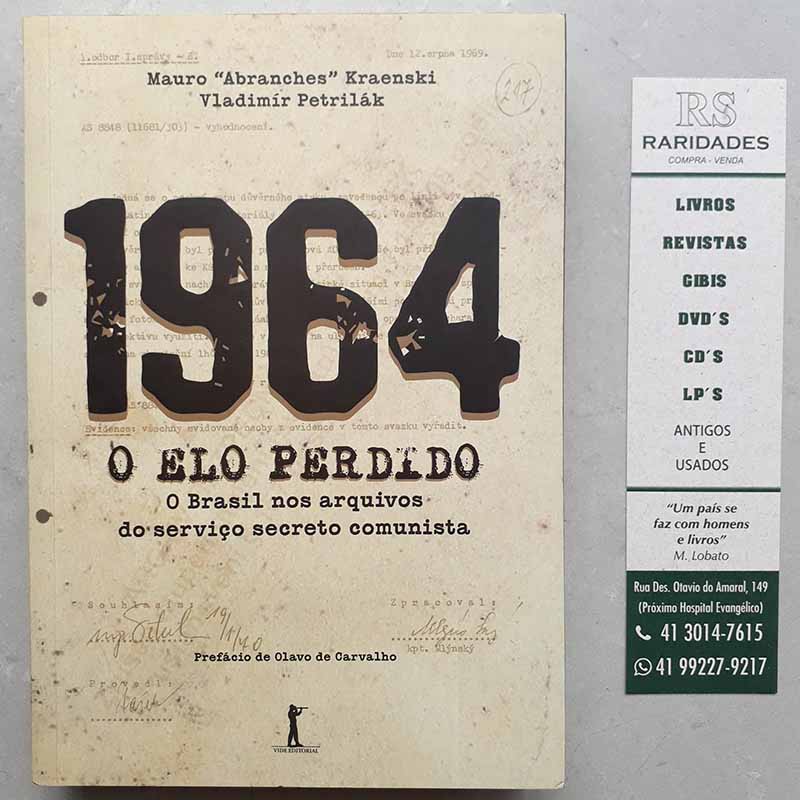 1964 O Elo Perdido – Mauro “Abranches” Kraenski; Vladimir Petrilak