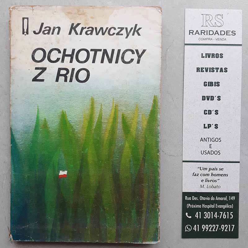 Ochotnicy Z Rio – Jan Krawczyk