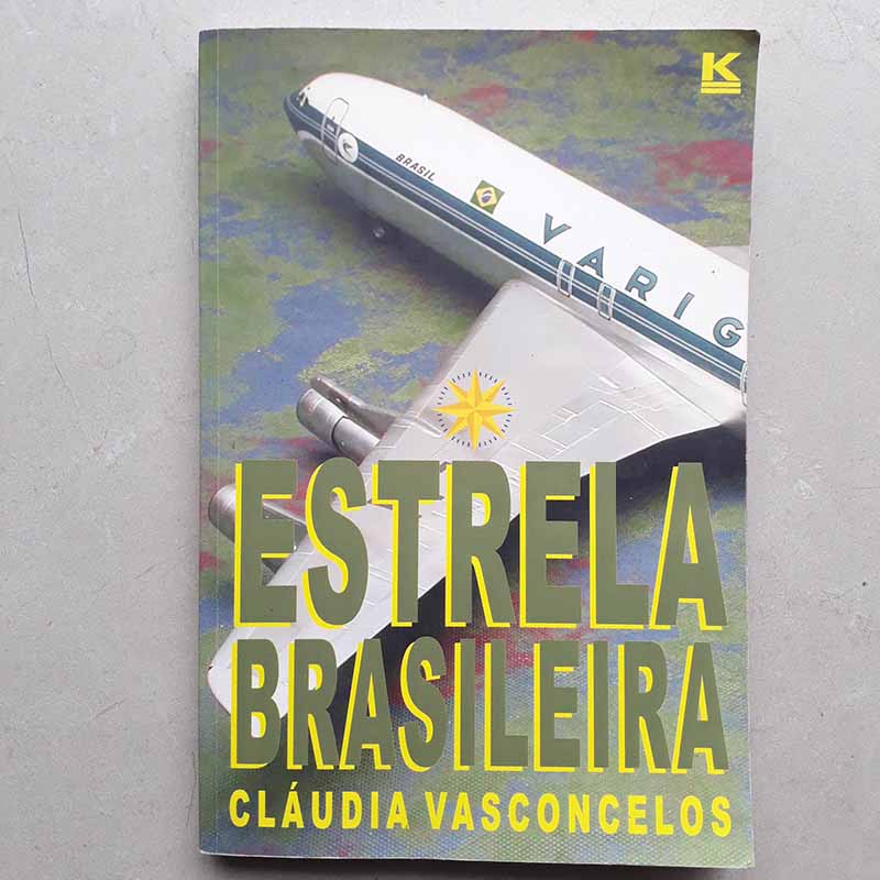 A Estrela Brasileira – Cláudia Vasconcelos