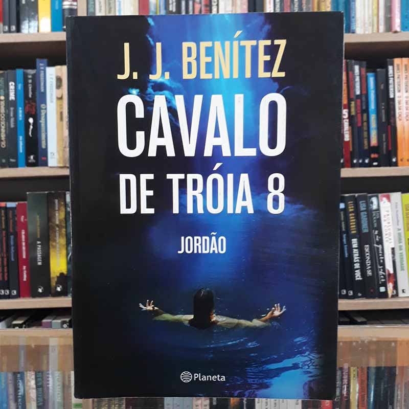 Cavalo de Troia 8 Jordão – J J Benítez