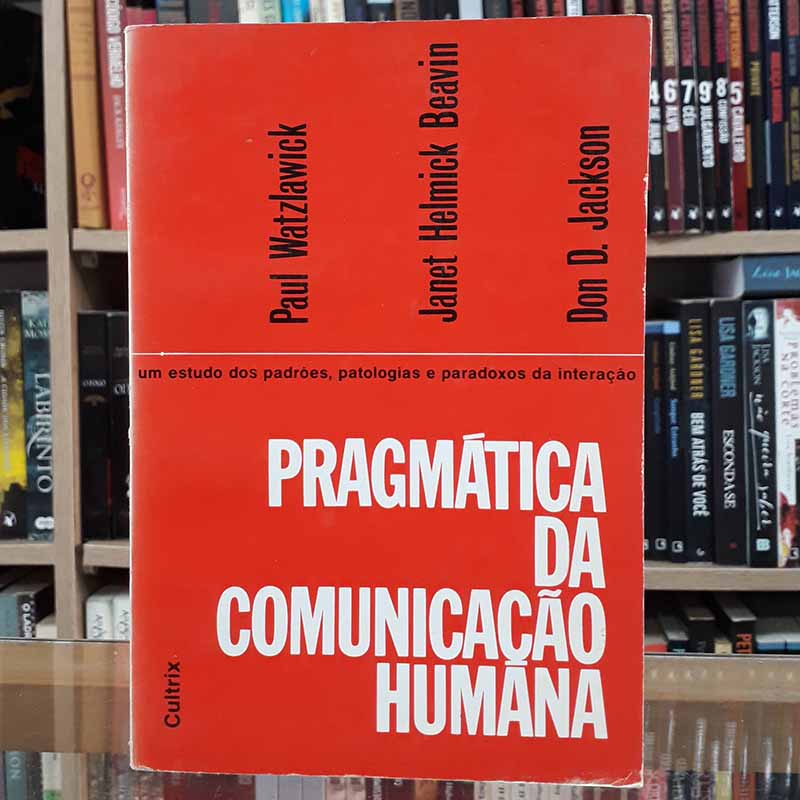 Pragmática da Comunicação Humana