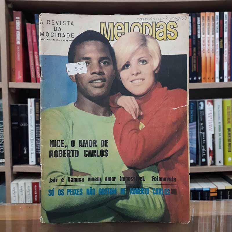 Revista Melodias Nº 125 Nice o Amor de Roberto Carlos