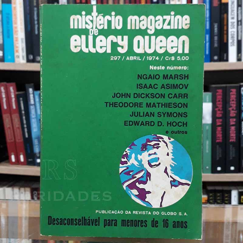 Mistério Magazine Ellery Queen nº 297 Abril/1974