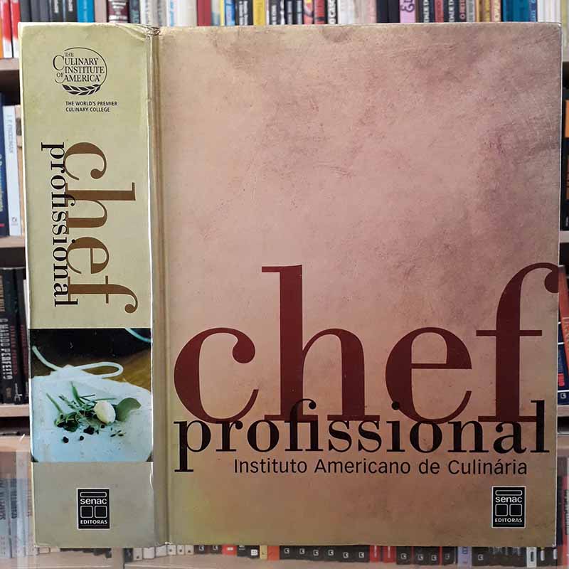 Chef Profissional – Instituto Americano de Culinária; SENAC