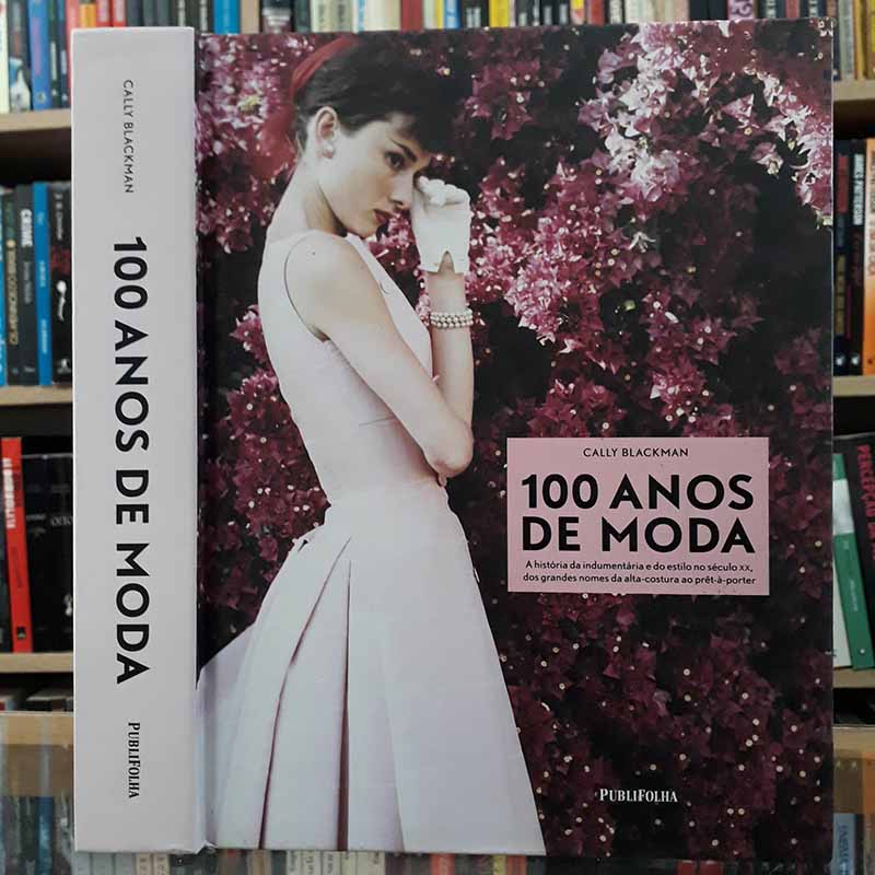 100 Anos de Moda – Cally Blackman