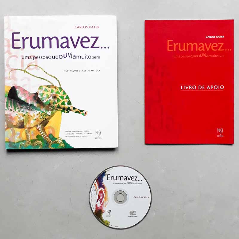 Erumavez… Uma Pessoa que Ouvia Muito Bem – Carlos Kater