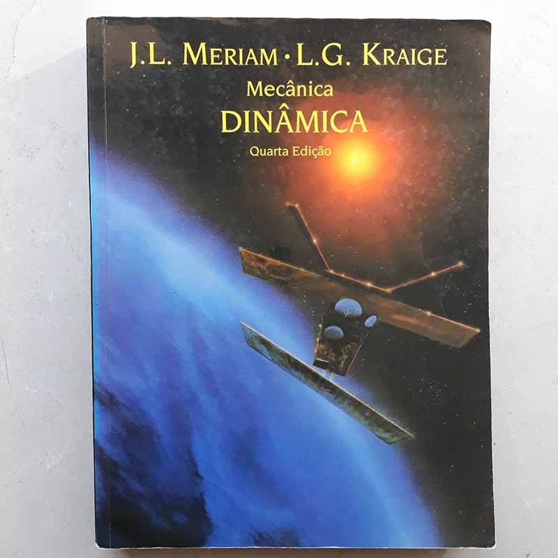 Mecânica Dinâmica – Meriam; Kraige