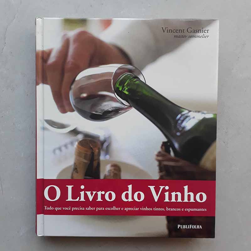 O Livro do Vinho (Vincent Gasnier)