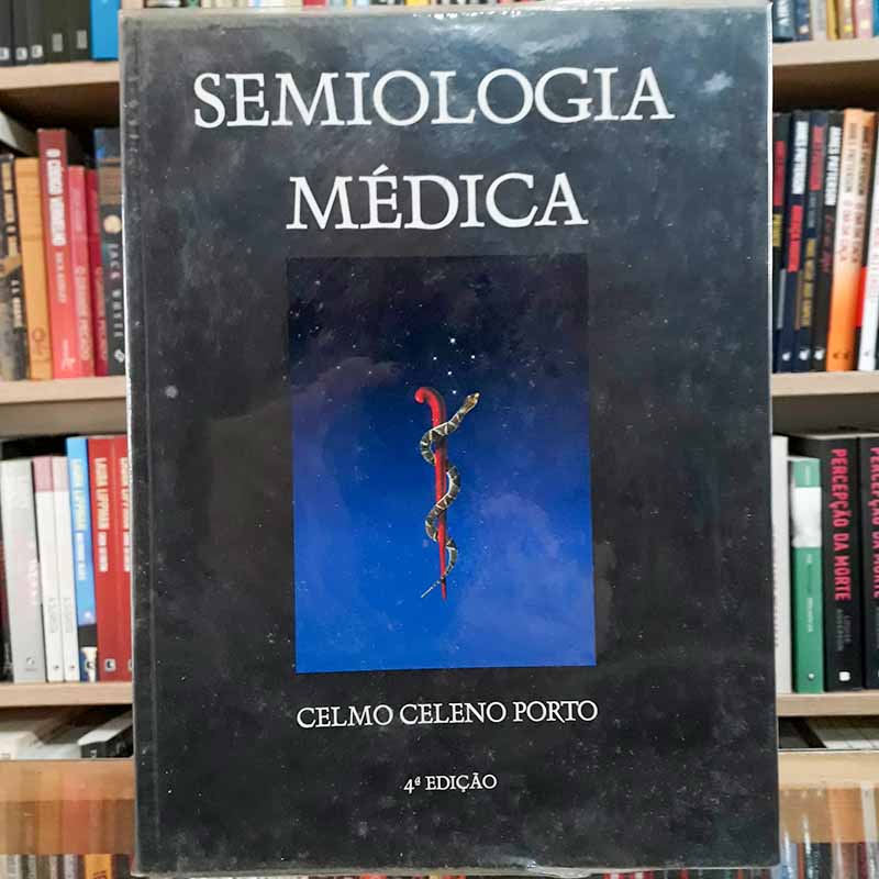 Semiologia Médica (Celmo Celeno Porto)