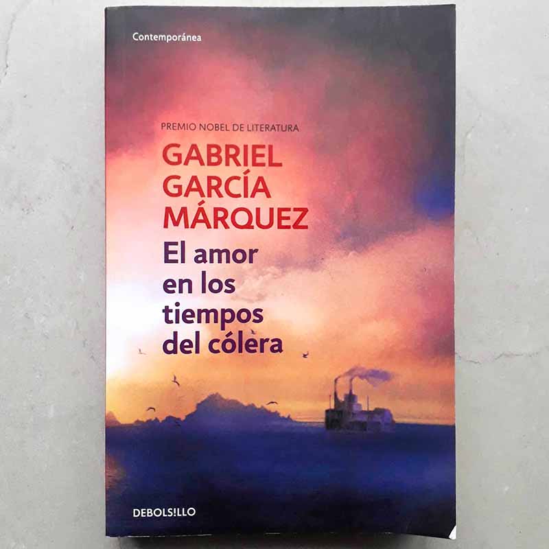 El Amor en los Tiempos del Cólera (Debolsillo; Gabriel García Márquez)