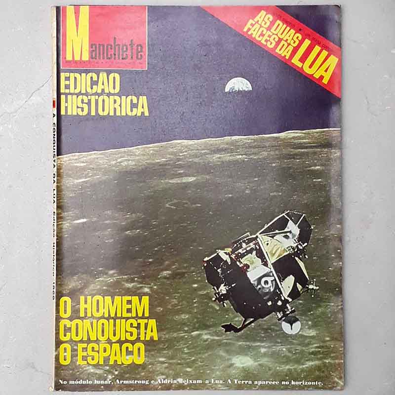 Revista Manchete Edição História O Homem Conquista o Espaço