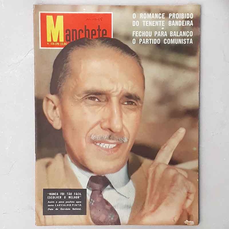 Revista Manchete N.º 338 Outubro/1958 Carvalho Pinto