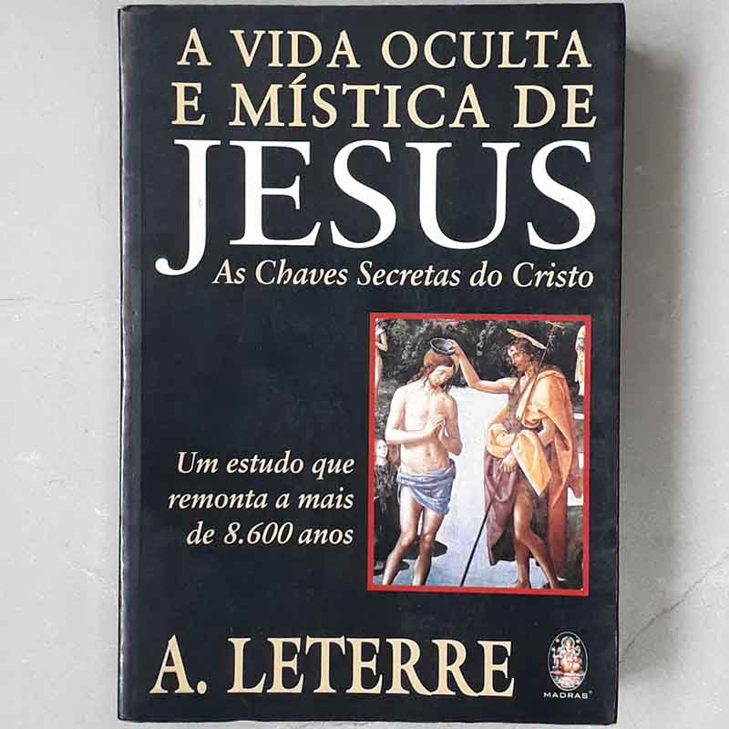 Foto do livro A Vida Oculta e Mística de Jesus