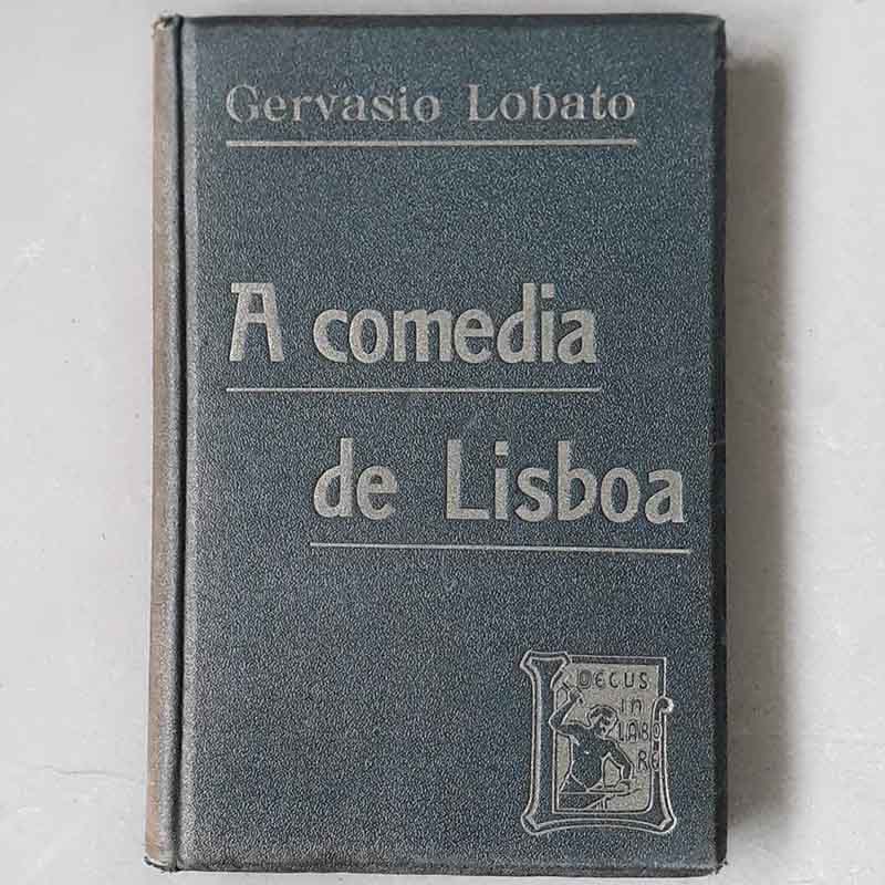 A Comédia de Lisboa – Gervasio Lobato, Livraria Chardron