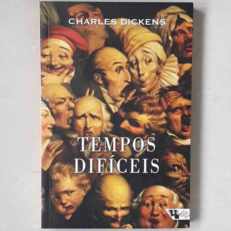 Foto do livro Tempos Difíceis - Editora Boitempo; Charles Dickens