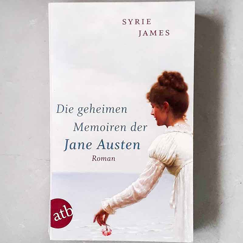 Die Geheimen Memoiren der Jane Austen – Syrie James