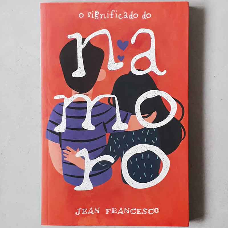 Foto do livro O Significado do Namoro - Jean Francesco