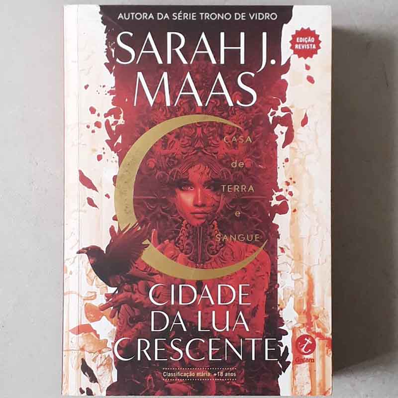 Cidade da Lua Crescente: Casa de terra e sangue – Sarah Maas