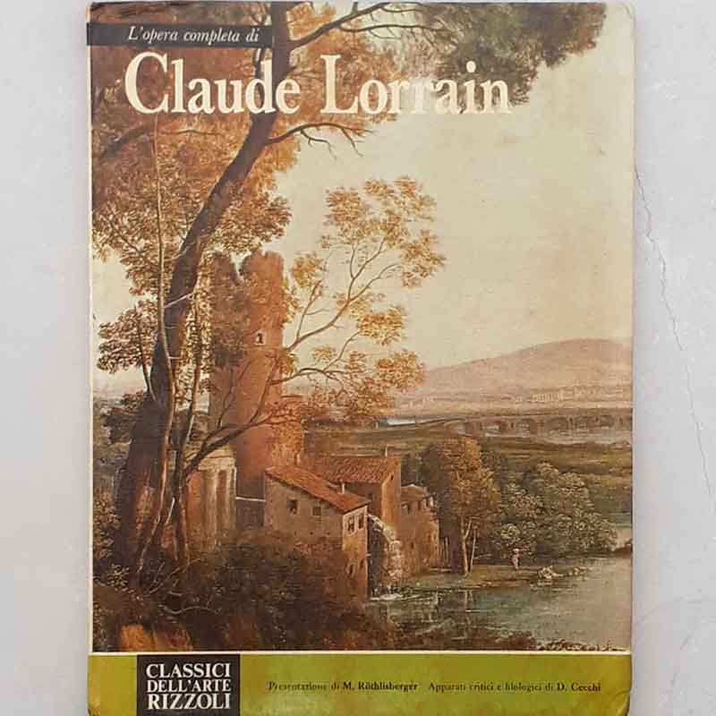 L’Opera Completa di Claude Lorrain – Marcel Rothlisberger