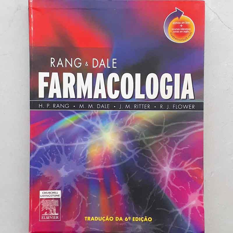 Farmacologia Rang; Dale; Ritter; Flower – 6ª Edição