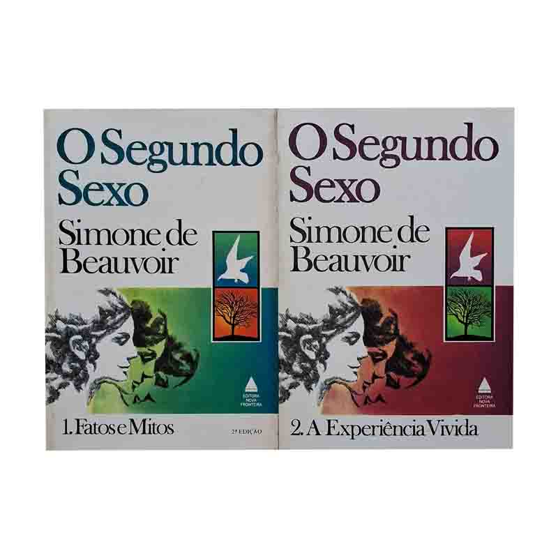 O Segundo Sexo: 2 volumes – Simone de Beauvoir; Nova Fronteira