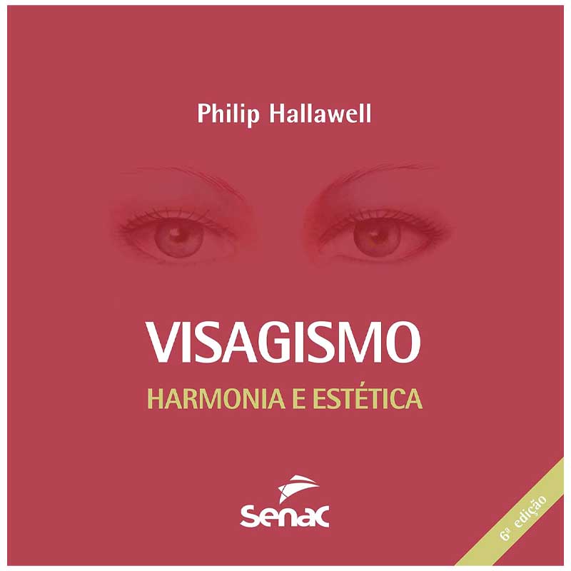 Visagismo Harmonia e Estética – Philip Hallawell/Senac