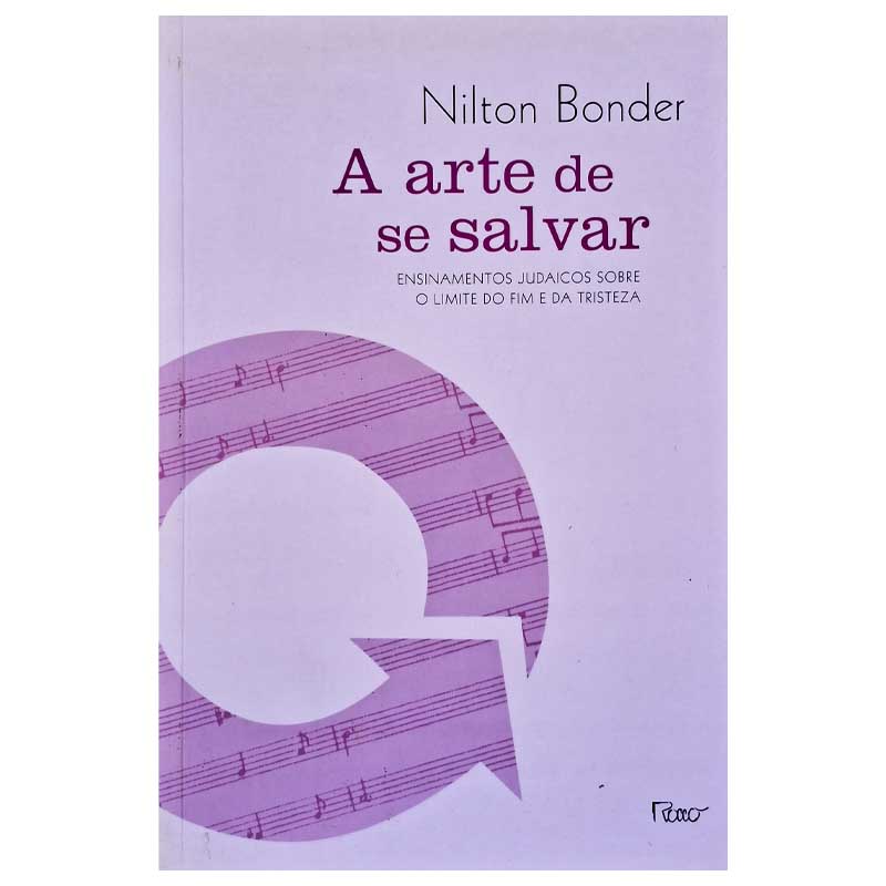 A Arte de se Salvar: Nilton Bonder