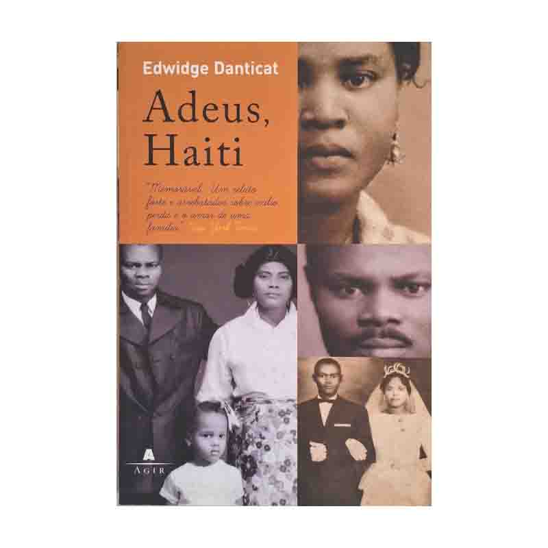 Adeus Haiti: Edwidge Danticat