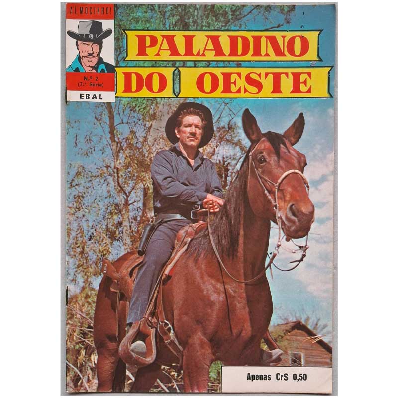 Aí Mocinho 7ª Série Ebal Nr 02 Abril/1973