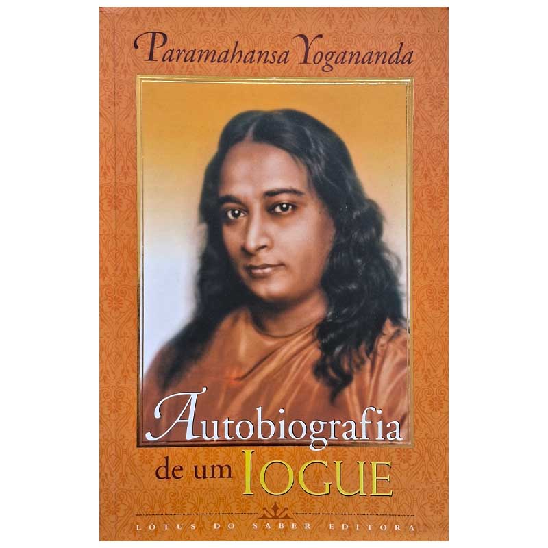 Livro Autobiografia de um Iogue.  Autor