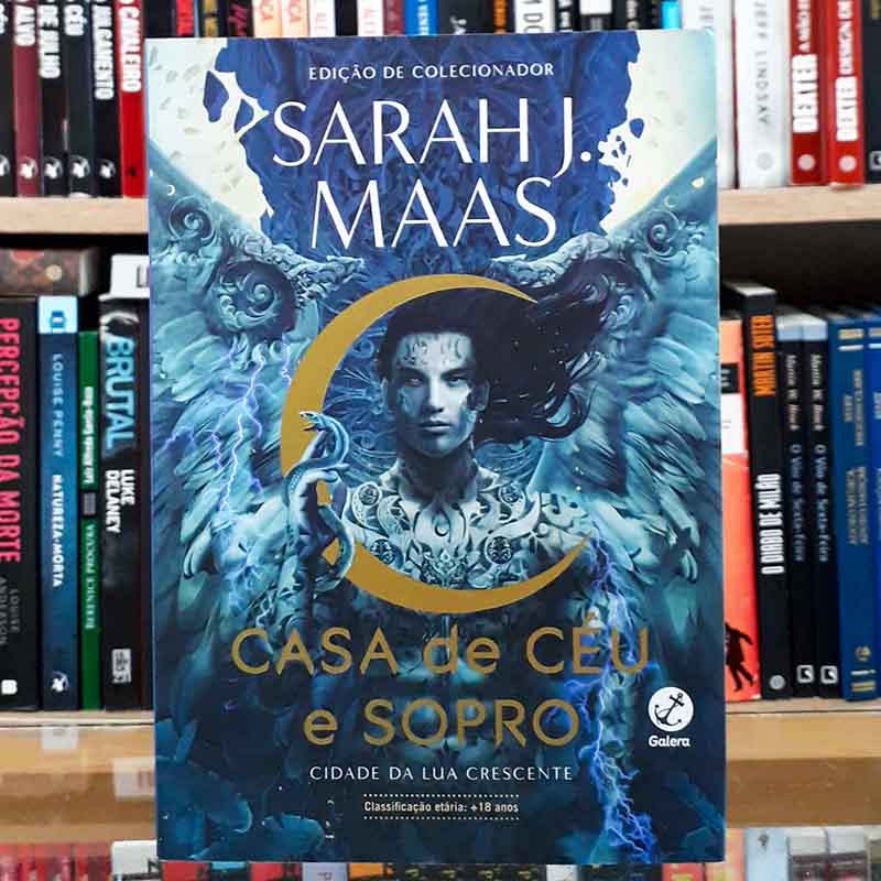 CASA DE CÉU E SOPRO: SÉRIE CIDADE DA LUA CRESCENTE VOLUME 2 (Sarah Maas; Galera Record)