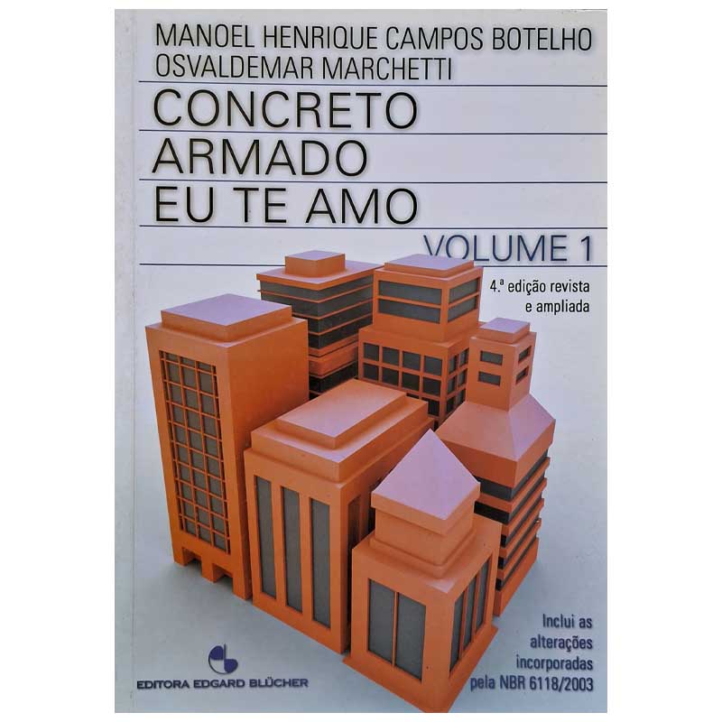 Livro Concreto Armado Eu te Amo  Volume 1