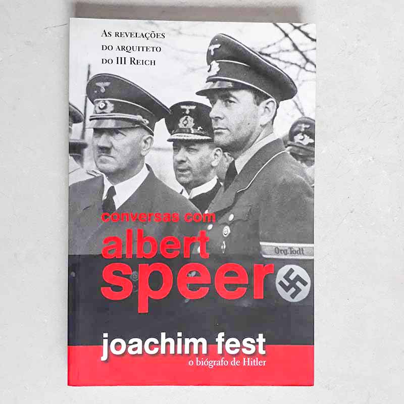 Imagem livro Conversas com Albert Speer (Joachim Fest).