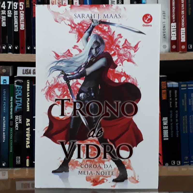 COROA DA MEIA NOITE: SÉRIE TRONO DE VIDRO VOLUME 2 (Sarah Maas; Galera Record)