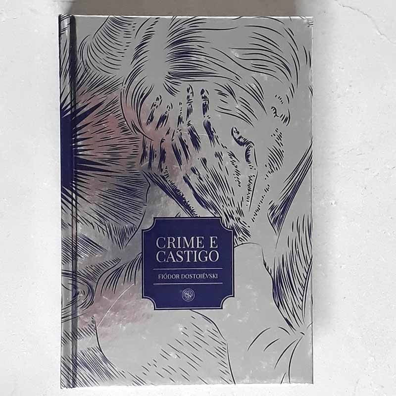 Crime e Castigo (Fiódor Dostoiévski; Clube da Literatura Clássica)