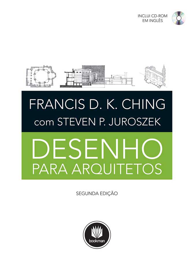 Livro Desenho para Arquitetos. Segunda Edição.  Autores: Francis Ching; Steven Juroszek.  Livros Usados/Seminovos. Completo com CD-ROM. 