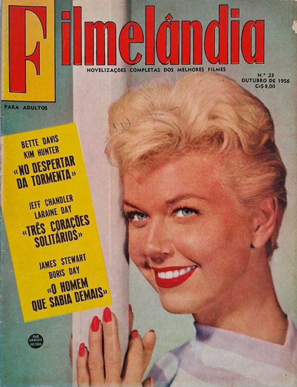 Filmelândia número 23.   Revistas antigas de cinema. Capa com Doris Day.  Editora:  Rio Gráfica Editora.  Edição: Outubro/1956. 