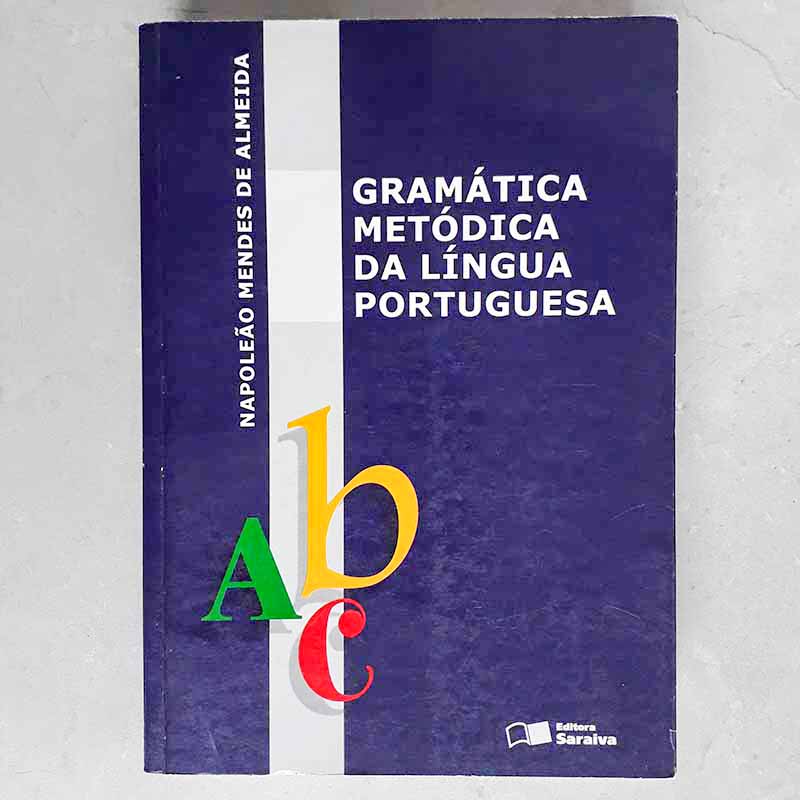 Imagem livro Gramática Metódica da Língua Portuguesa (Napoleão Mendes de Almeida)