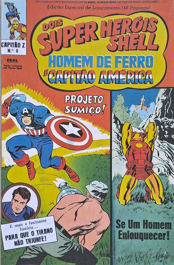 Homem de Ferro e Capitão América (em Capitão Z), Dois Super Heróis Shell Nº 0. Edição Fac Simile publicada pela Panini.  Gibis antigos. Revistas em Quadrinhos.  Editora: EBAL. Republicação pela PANINI. 