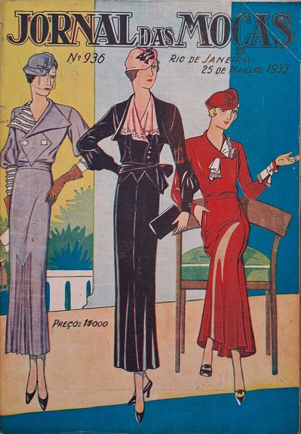 Jornal das Moças número 936.   Revistas antigas de moda. Contem o suplemento com molde.  Editora: Empresa Jornal das Moças.  Edição: 25/05/1933. 