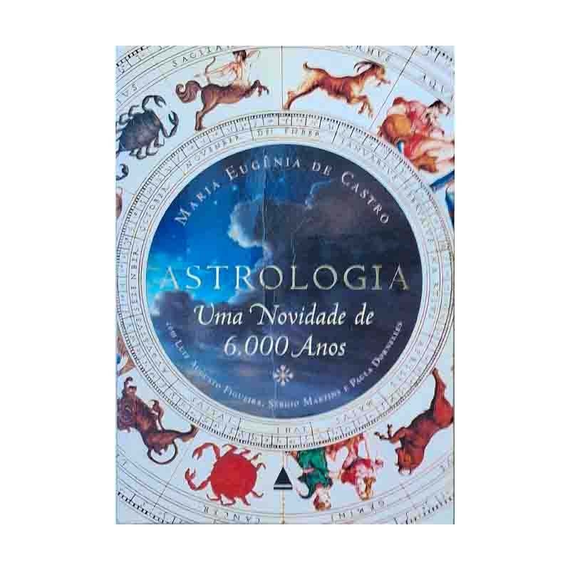 Imagem do livro Astrologia uma Novidade de 6000 Anos