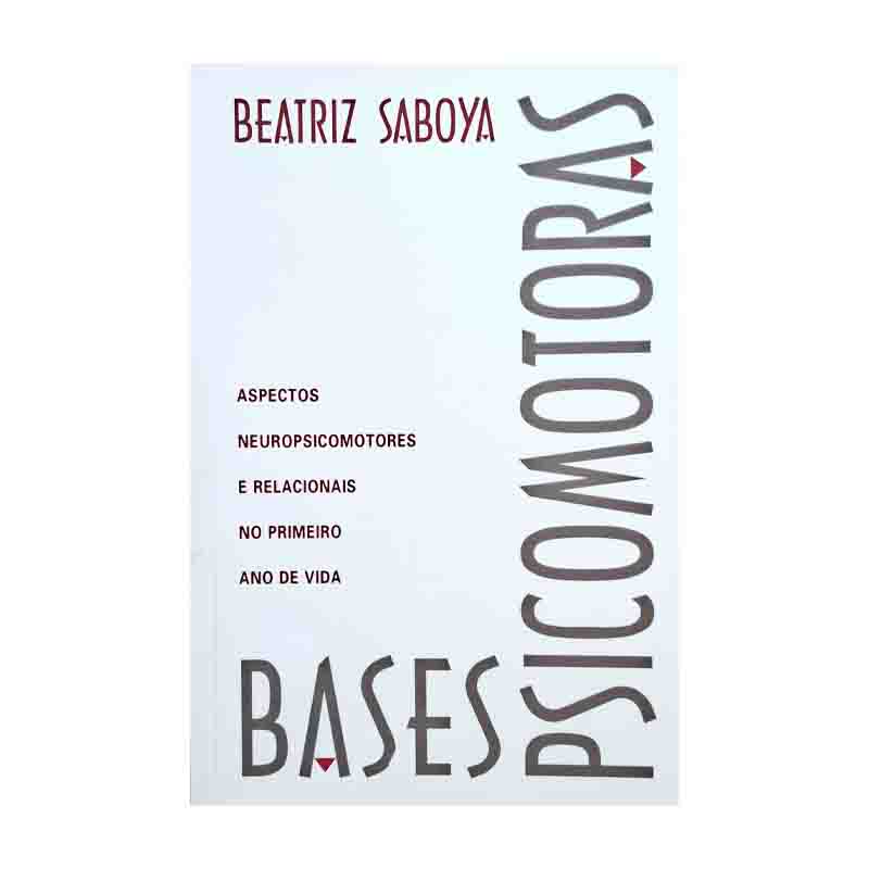 Bases Psicomotoras: Beatriz Saboya