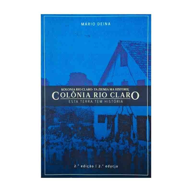 Imagem do livro Kolonia Rio Claro Ta Ziemia ma Historie