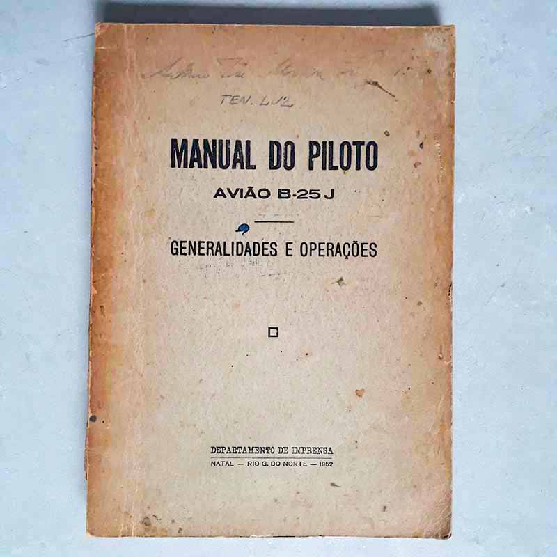 Imagem Manual do Piloto Avião B 25 J - Generalidades e Operações